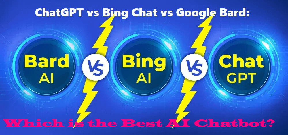 ChatGPT vs Bing Chat vs Google Bard